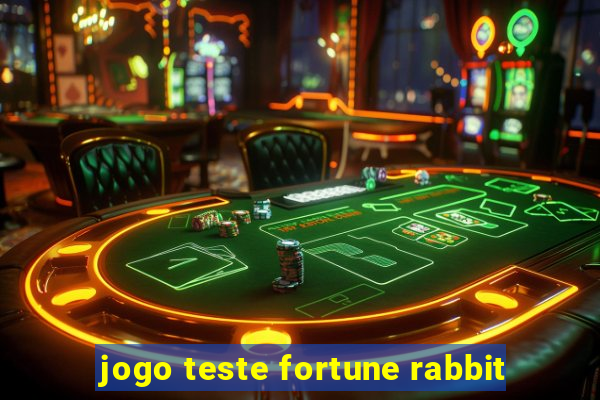 jogo teste fortune rabbit